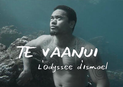 TE VAANUI, L’ODYSSEE D’ISMAEL