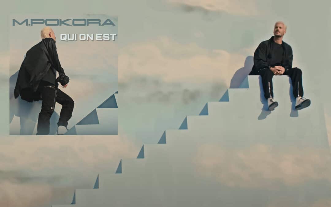 Clip M.Pokora – Qui on est