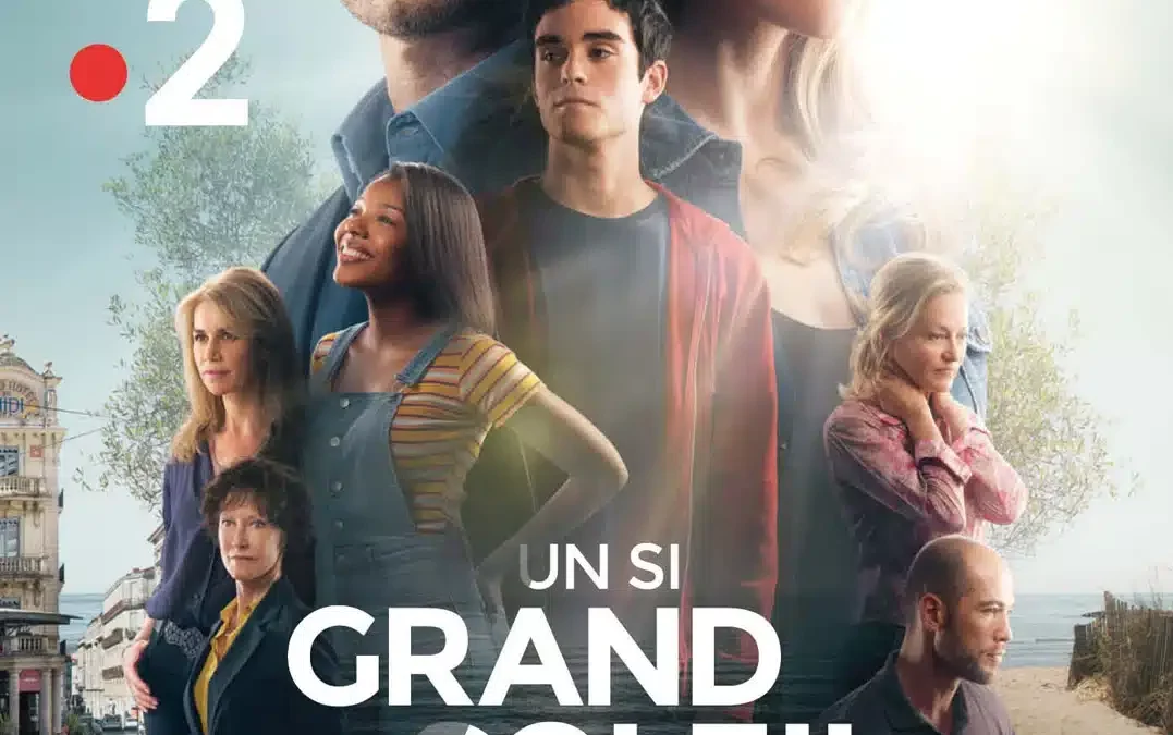 Un si grand soleil